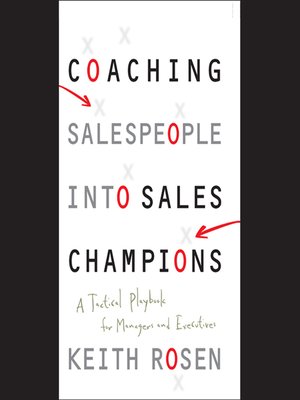cover image of Coaching Salespeople into Sales Champions